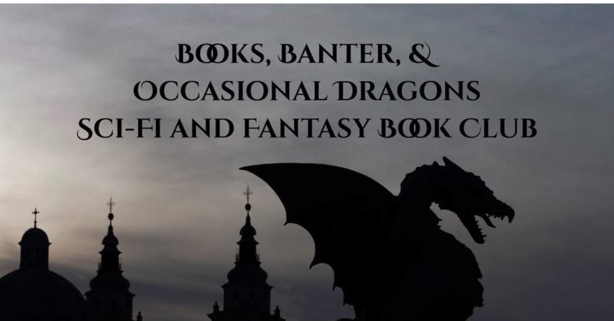 Imagen oscura de la sombra de un dragón y unos edificios al fondo, con un texto que dice: «Libros, charlas y, de vez en cuando, dragones: club de lectura de ciencia ficción y fantasía».